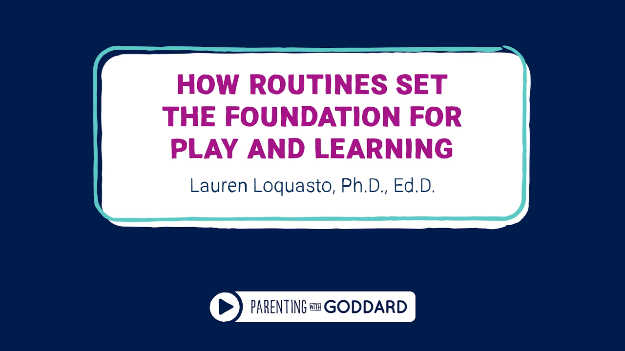 How Routines Set the Foundation for Play and Learning